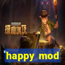 happy mod